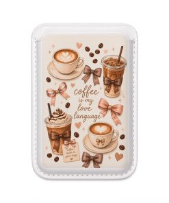 Coffee Is My Love Language Wallet | Vegan MagSafe Compatible Wallet