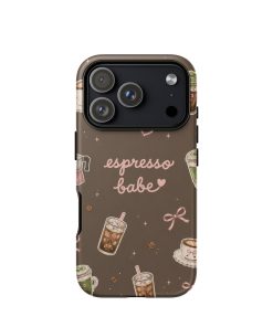 Espresso Babe Tough Case for iPhone